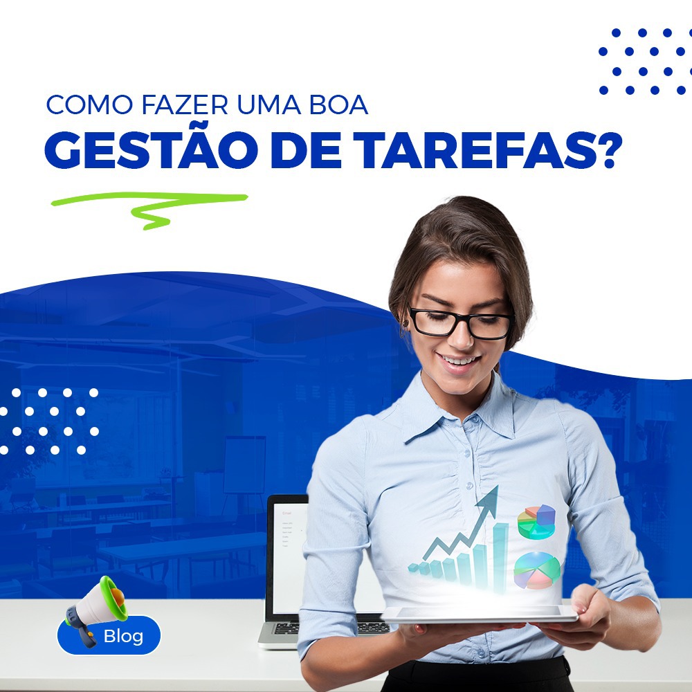 Confira 5 dicas para fazer uma boa gesto de tarefa