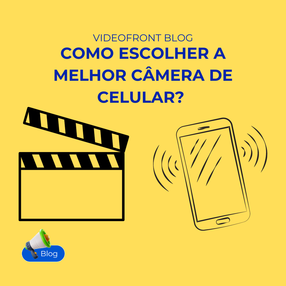 Como escolher a melhor cmera de celular? Confira 5 dicas! 