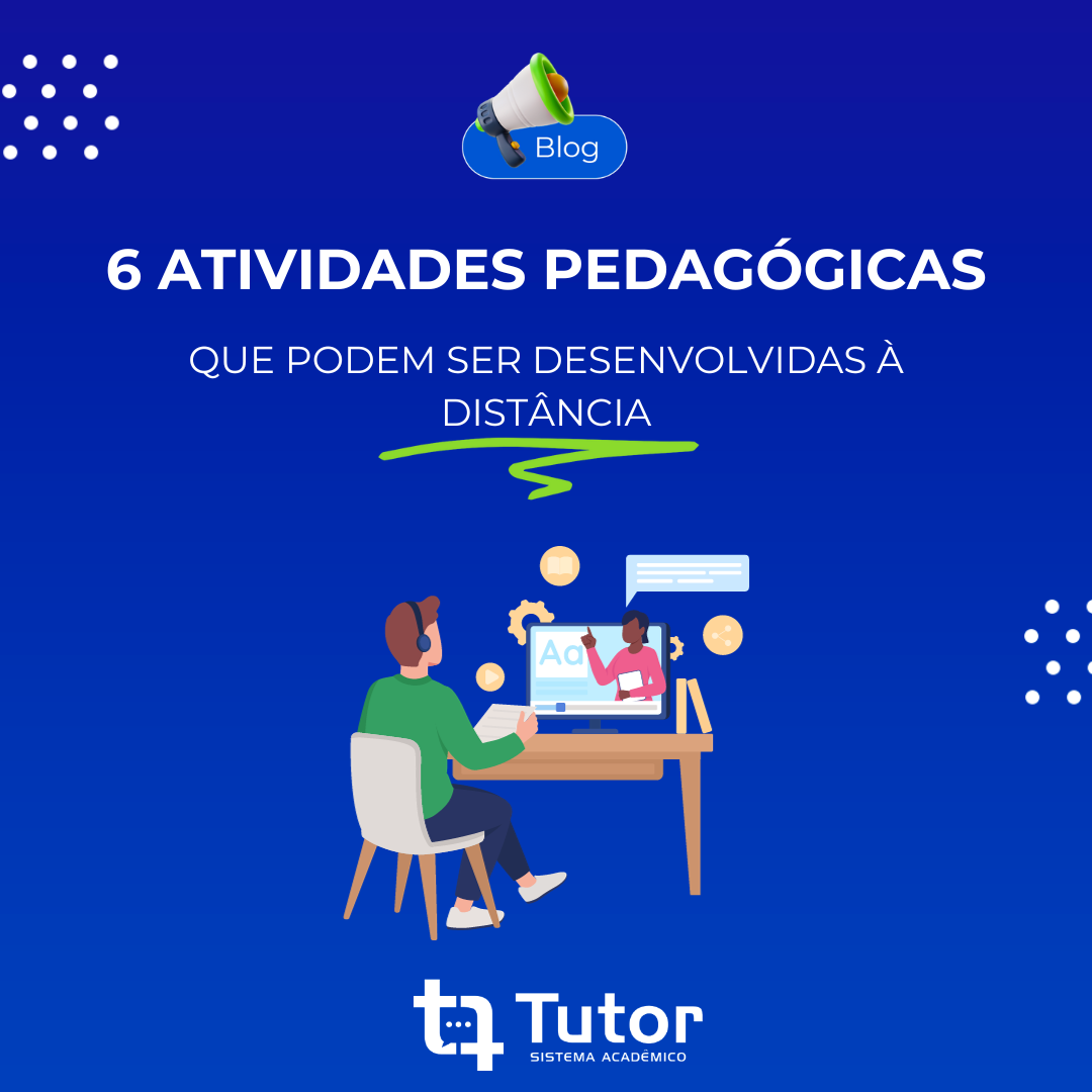 Confira 6 atividades pedaggicas que podem ser desenvolvidas  distncia