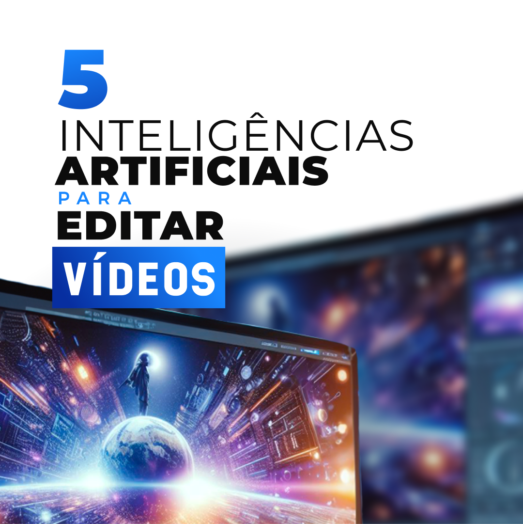 Inteligência Artificial para criar vídeos: confira 5 opções de aplicativos! 