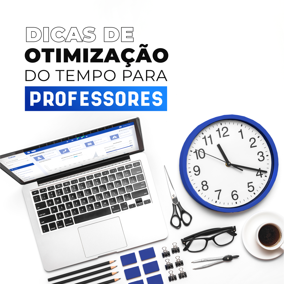 Organizao para professores: confira 7 dicas para otimizar o tempo na educao  distncia